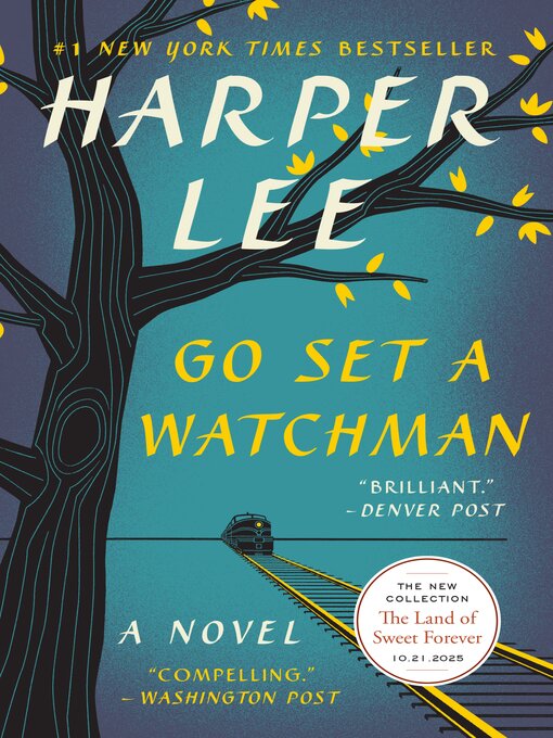 Title details for Go Set a Watchman by Harper Lee - Available